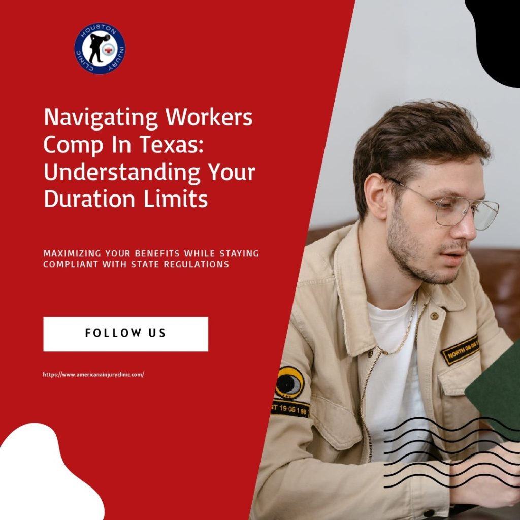 Duration Matters: How Long Can You Stay on Workers Comp in Texas?